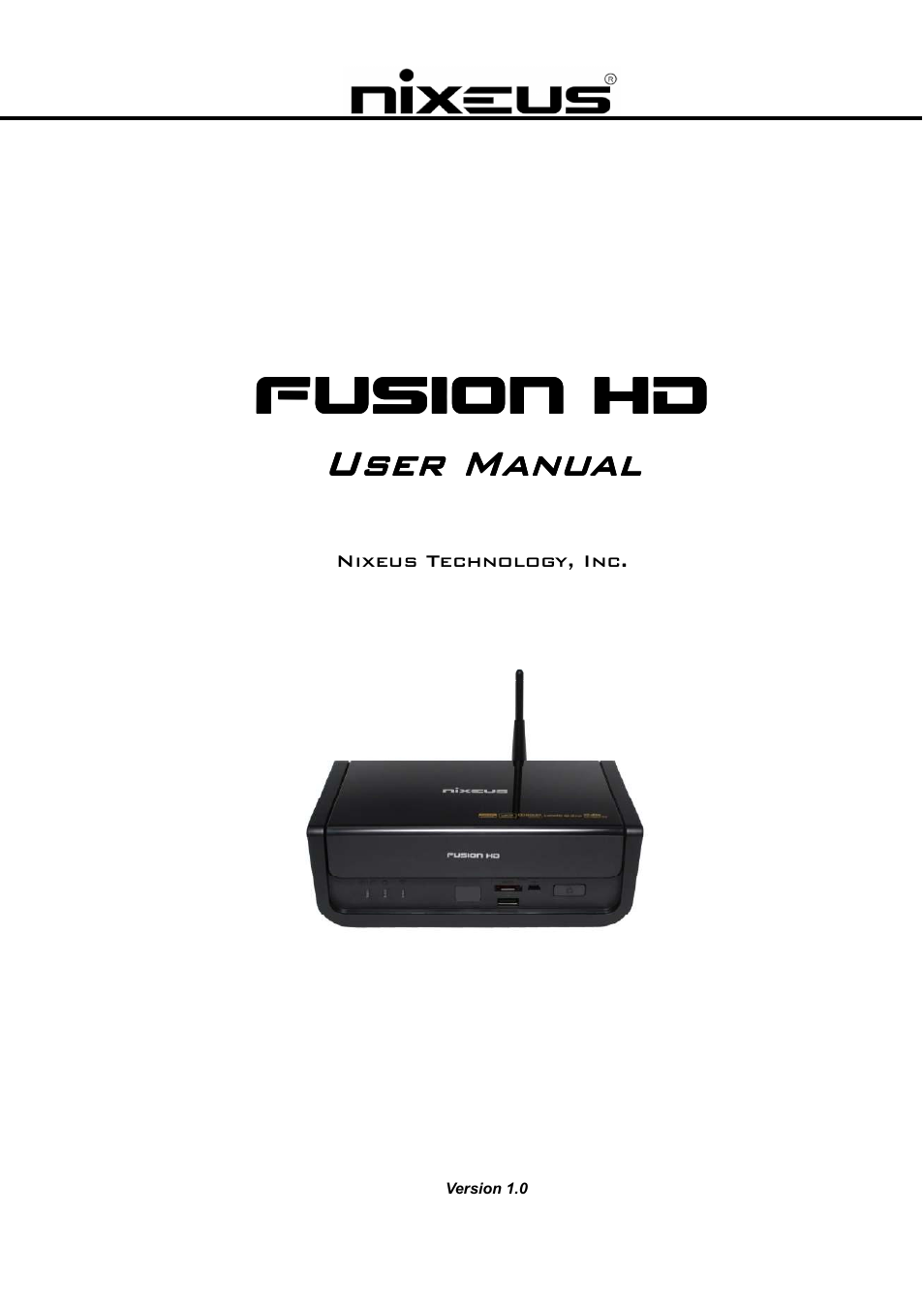 Nixeus Fusion HD User Manual User Manual | 128 pages