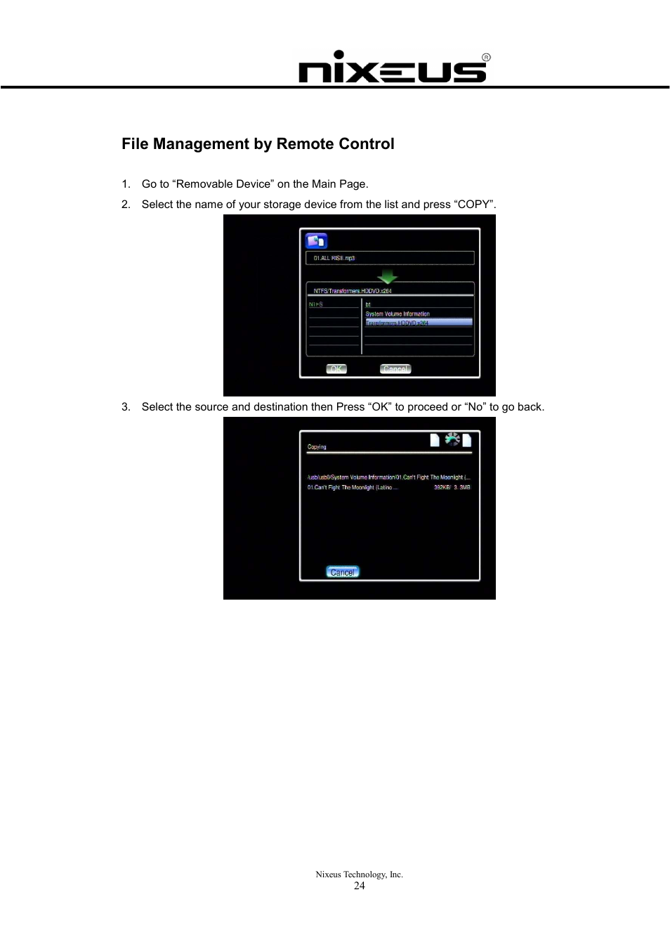 File management by remote control | Nixeus Fusion HD Quick Start User Manual | Page 24 / 30