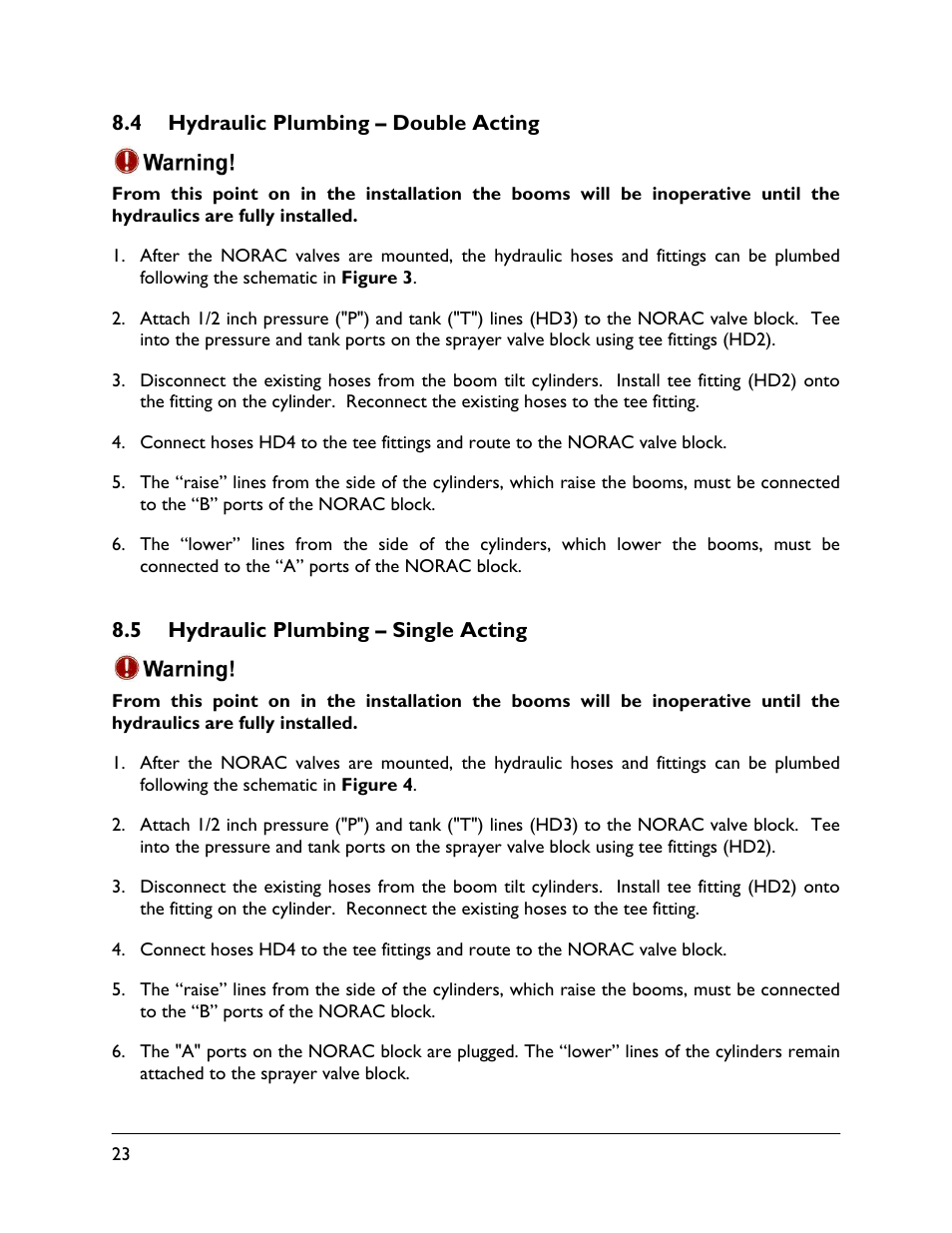 4 hydraulic plumbing – double acting, 5 hydraulic plumbing – single acting | NORAC UC4.5-BC-HD3 Part 1 User Manual | Page 26 / 36