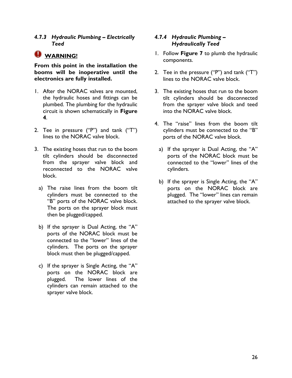 3 hydraulic plumbing – electricallyteed, 4 hydraulic plumbing –hydraulically teed | NORAC UC4+BC+AN2 User Manual | Page 29 / 47