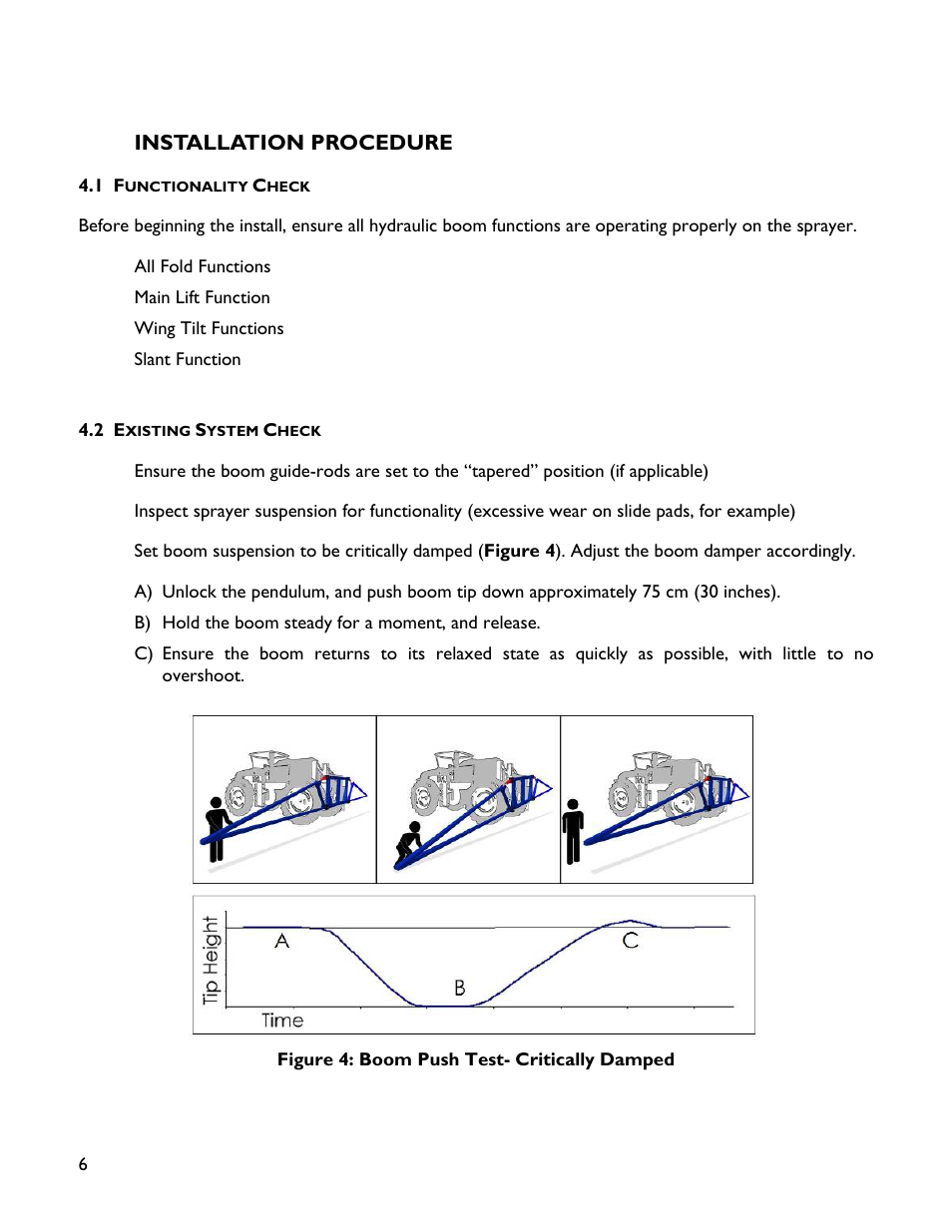 4 installation procedure, 1 functionality check, 2 existing system check | NORAC UC4+BC+HD5 Part 1 User Manual | Page 10 / 32