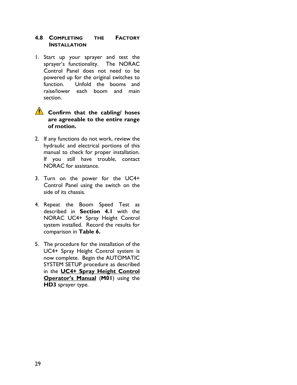 8 completing the factoryinstallation | NORAC UC4+BC+HD7 User Manual | Page 32 / 41