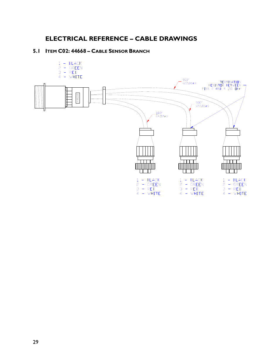 5 electrical reference – cable drawings, 1 item c02: 44668 | NORAC UC4+BC+RG6 User Manual | Page 32 / 39