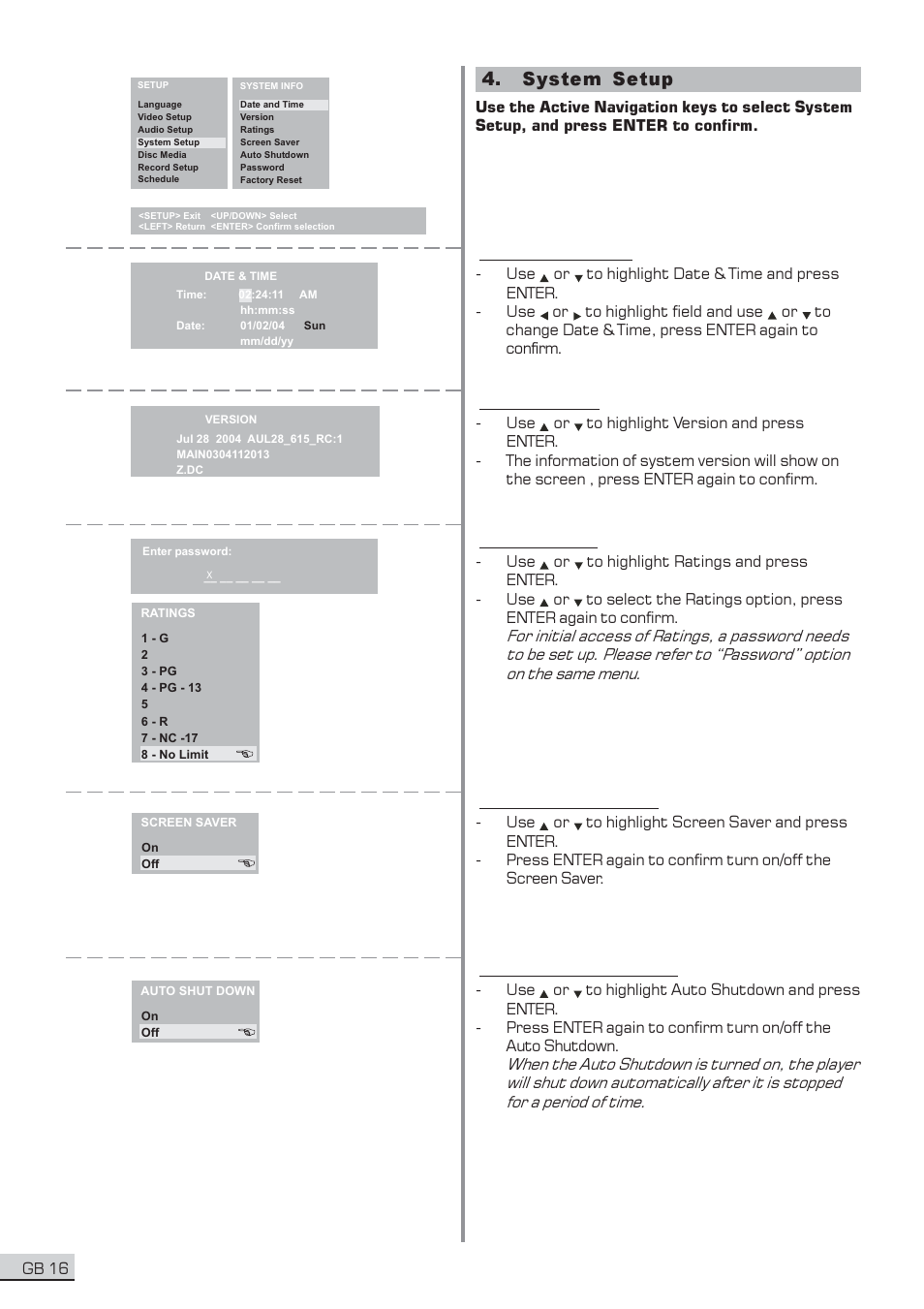 System setup, 1 date & time, 2 version | 3 ratings, 4 screen saver, 5 auto shutdown | Centrios 1611304 User Manual | Page 17 / 32