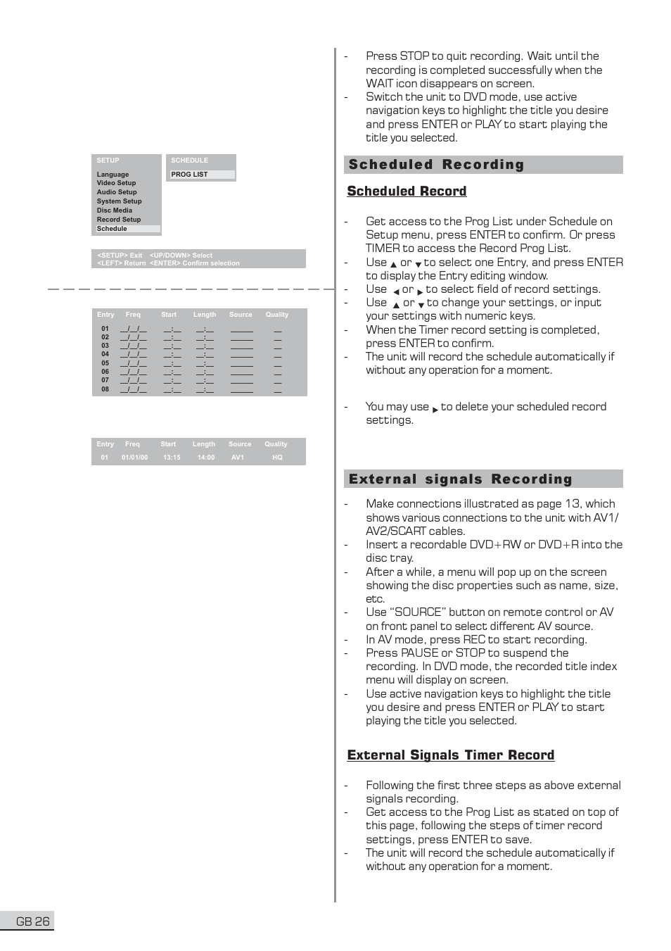 Scheduled recording scheduled record, Exter nal signals recording, External signals timer record | Gb 26 | Centrios 1611304 User Manual | Page 27 / 32