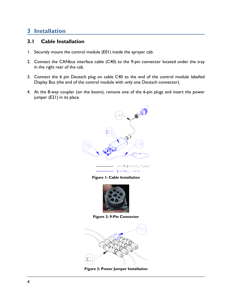 3 installation, 1 cable installation | NORAC 54VT-IV-SP01 User Manual | Page 6 / 11