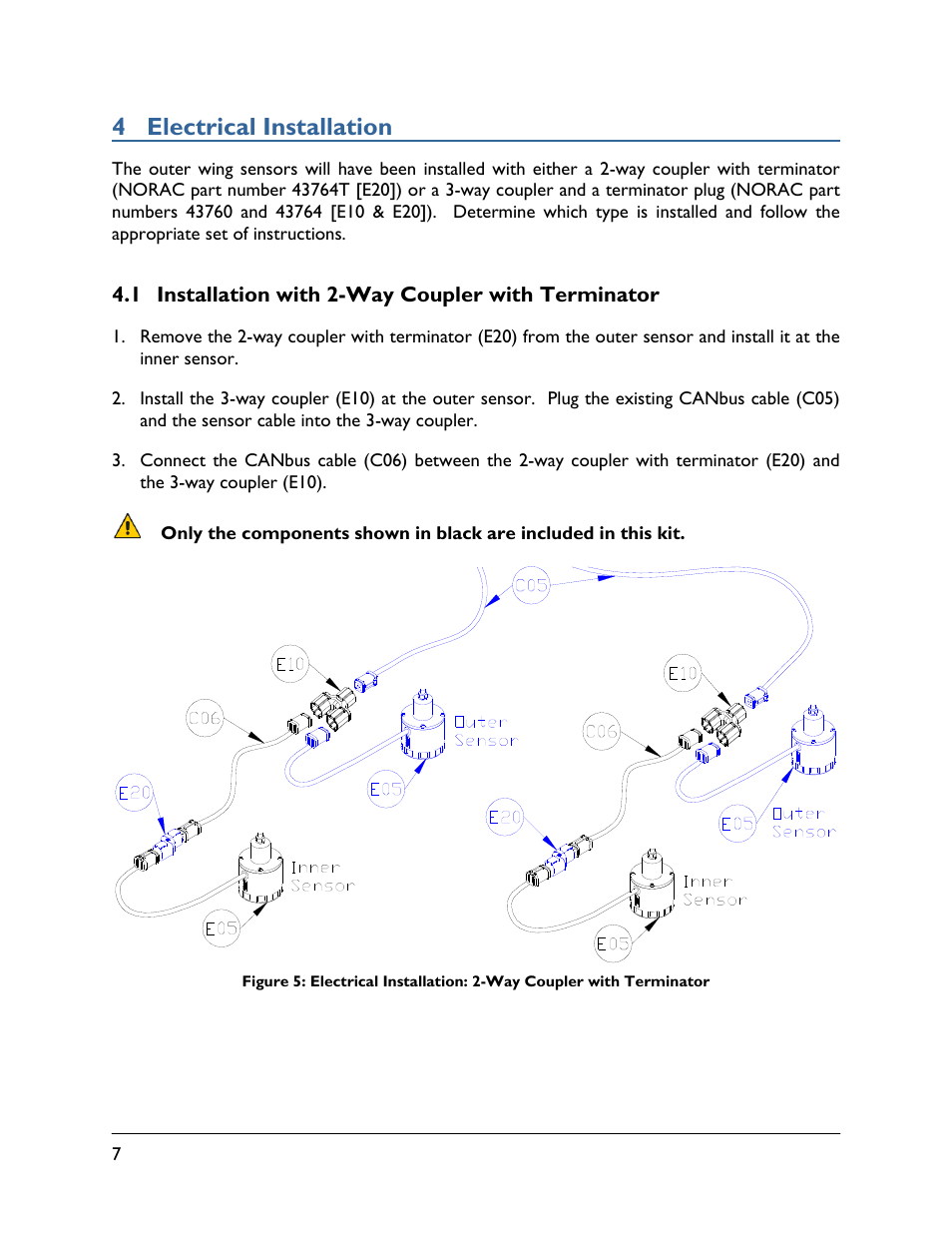 4 electrical installation, 1 installation with 2-way coupler with terminator | NORAC 5465BC User Manual | Page 10 / 14