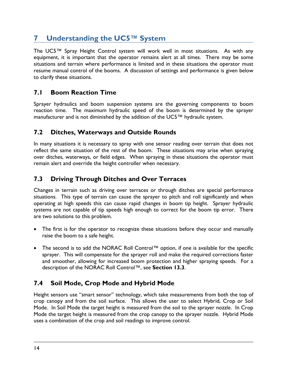 7 understanding the uc5™ system, 1 boom reaction time, 2 ditches, waterways and outside rounds | 3 driving through ditches and over terraces, 4 soil mode, crop mode and hybrid mode | NORAC UC5-BC-ECHO-VT User Manual | Page 18 / 55