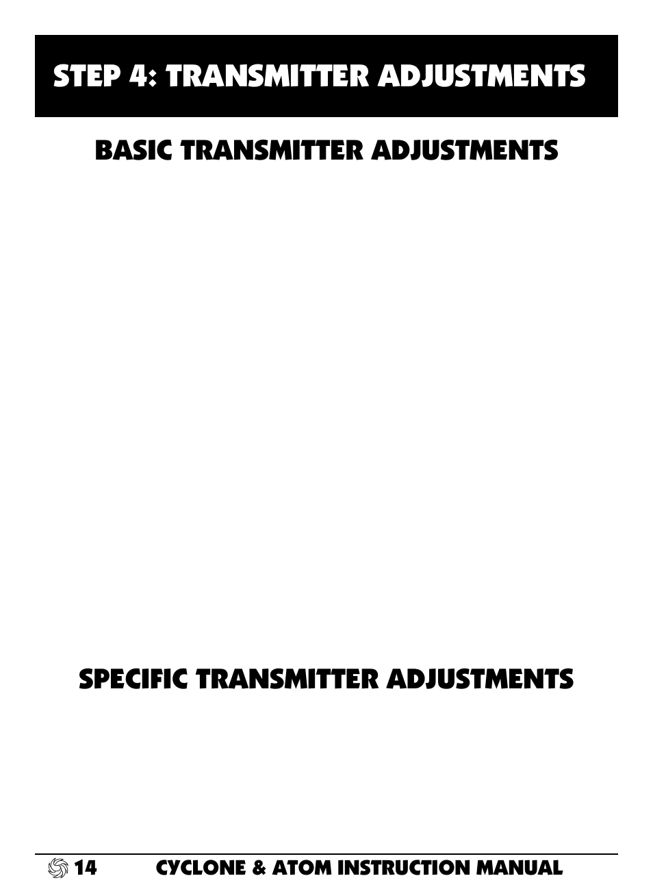 Step 4: transmitter adjustments, Basic transmitter adjustments, Specific transmitter adjustments | Novak Atom and Cyclone ESC User Manual | Page 14 / 33