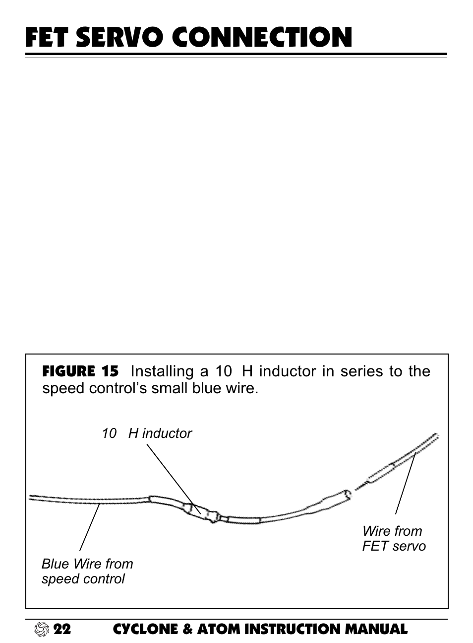 Fet servo connection | Novak Atom and Cyclone ESC User Manual | Page 22 / 33