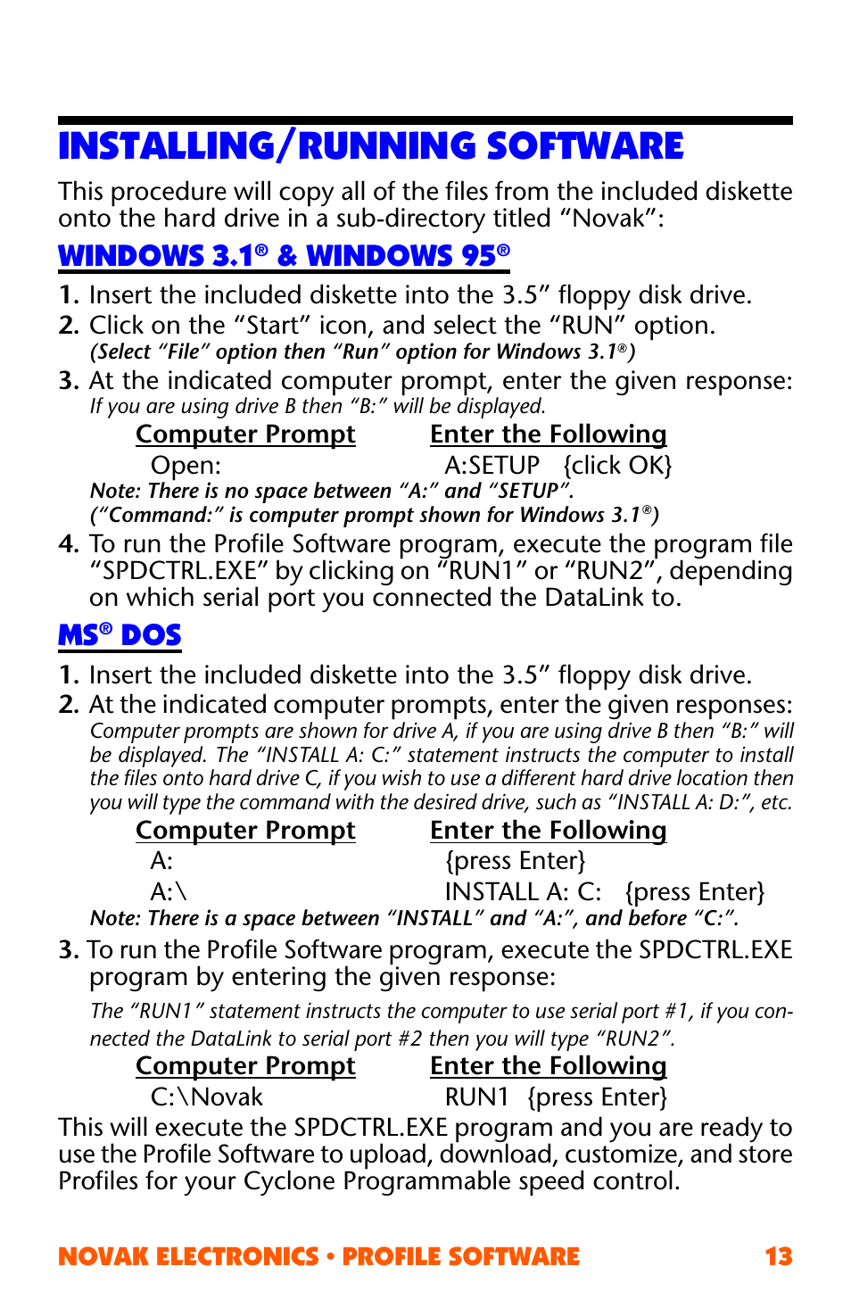 Installing/running software, Windows 3.1® & windows 95, Ms® dos | Windows 3.1, Windows 95 | Novak ESC Profile Software User Manual | Page 13 / 28