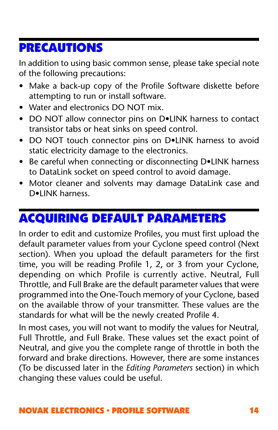 Precautions, Acquiring default parameters, Precautions acquiring default parameters | Novak ESC Profile Software User Manual | Page 14 / 28