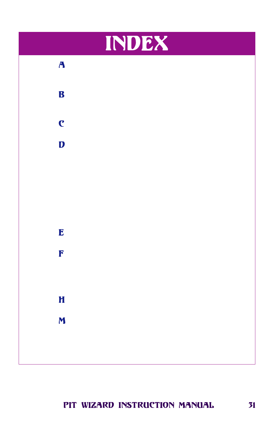 Index, Index -32 | Novak Pit Wizard User Manual | Page 31 / 34