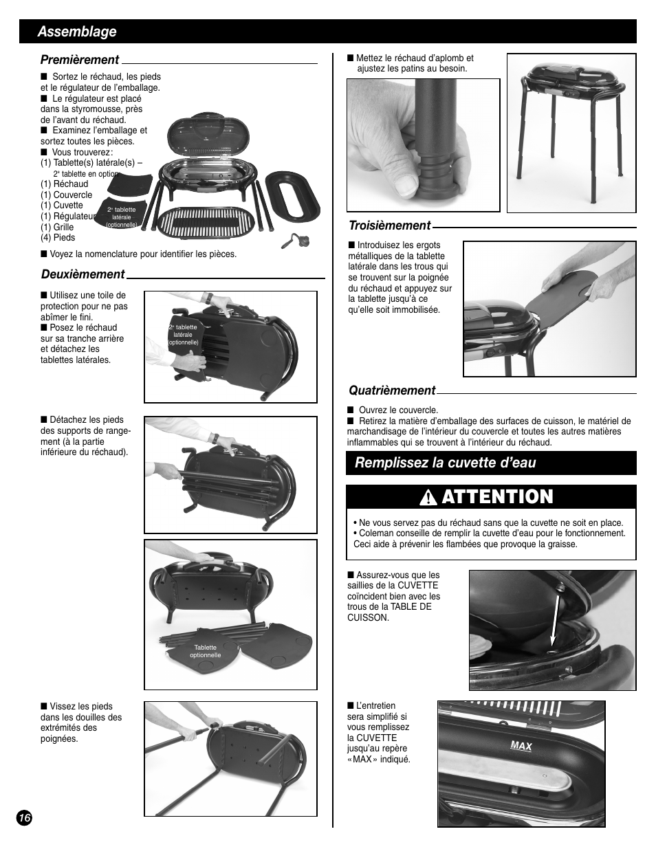 Attention, Assemblage, Remplissez la cuvette d’eau | Premièrement, Deuxièmement, Troisièmement quatrièmement | Coleman 9944-857 User Manual | Page 16 / 36