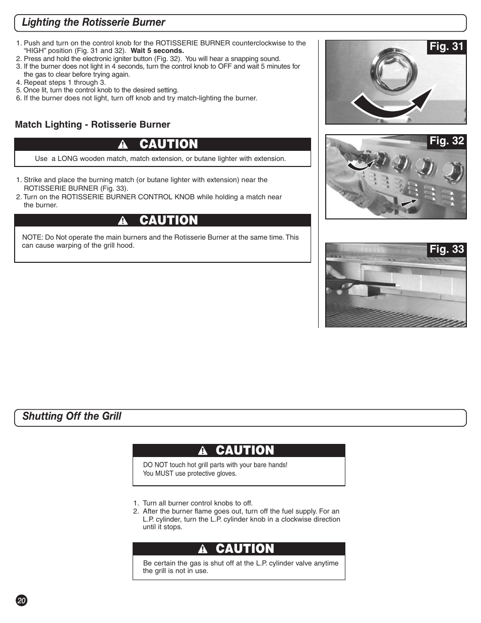 Caution, Lighting the rotisserie burner, Shutting off the grill | Coleman 9992-649 User Manual | Page 20 / 28