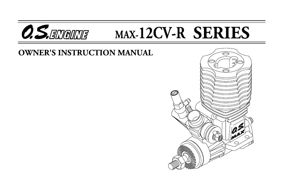 O.S. Engines 12CV-R (P) User Manual | 34 pages