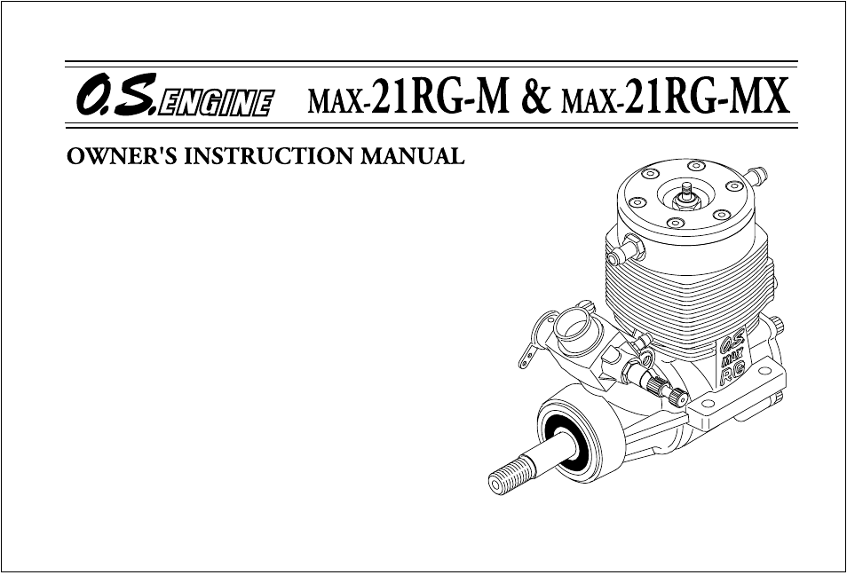 O.S. Engines 21RG-MX User Manual | 30 pages