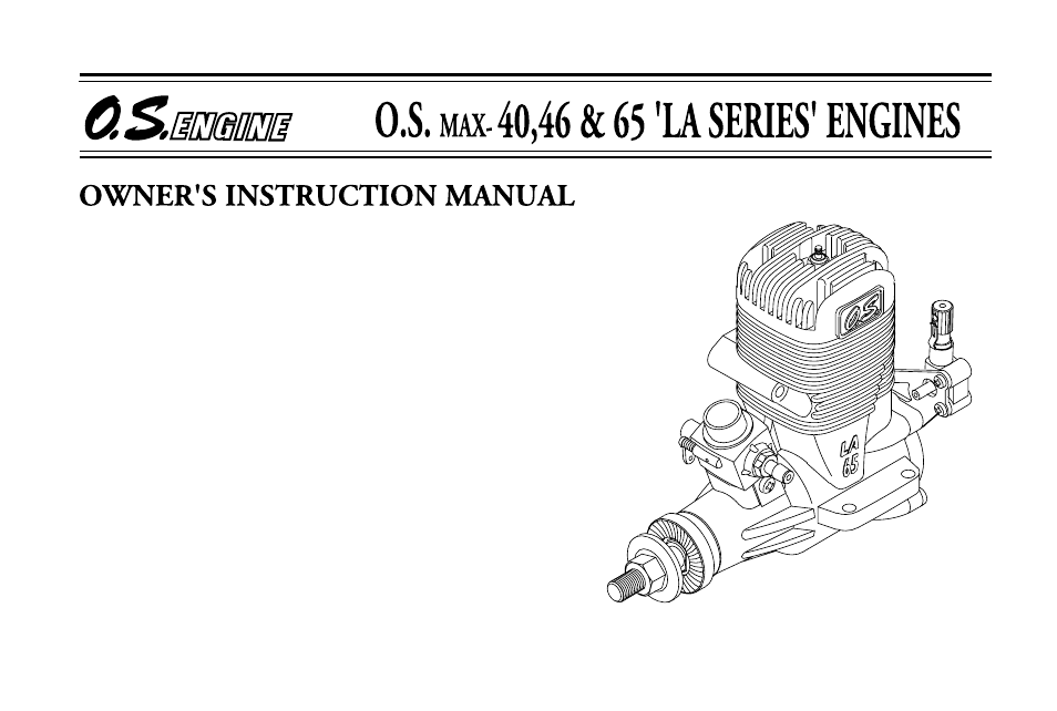 O.S. Engines 65LA User Manual | 40 pages