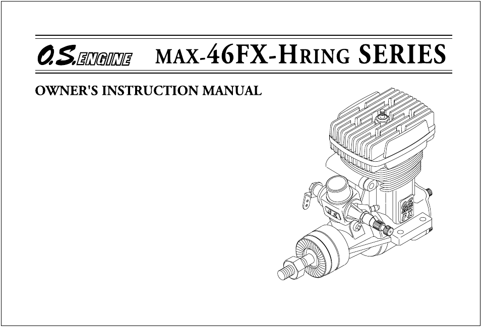 O.S. Engines 46FX-H Ring User Manual | 30 pages