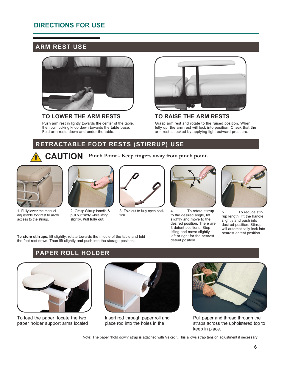 Caution, Directions for use, Arm rest use | Retractable foot rests (stirrup) use, Paper roll holder, Pinch point - keep fingers away from pinch point | Oakworks 121A Procedure Chair Rev.D User Manual | Page 9 / 20