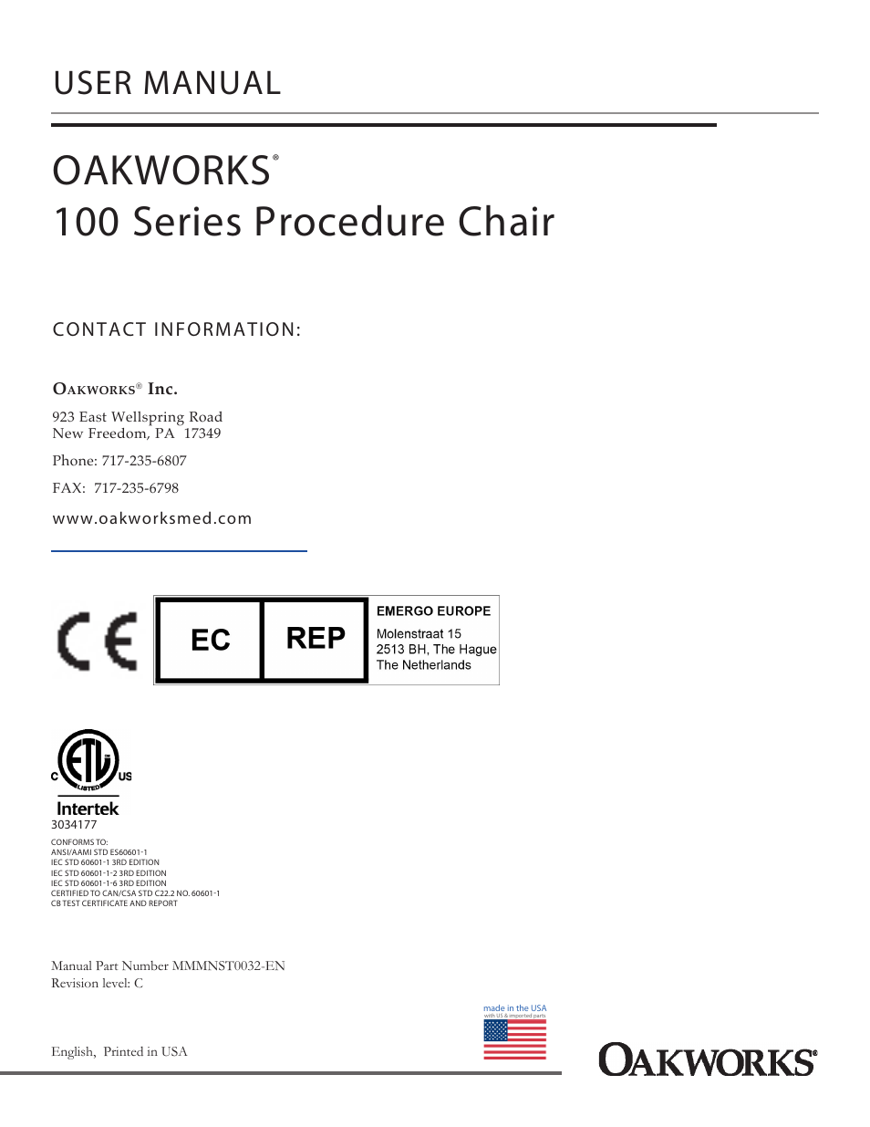 Oakworks, 100 series procedure chair, User manual | Contact information | Oakworks 121A Procedure Chair Rev.C User Manual | Page 20 / 20