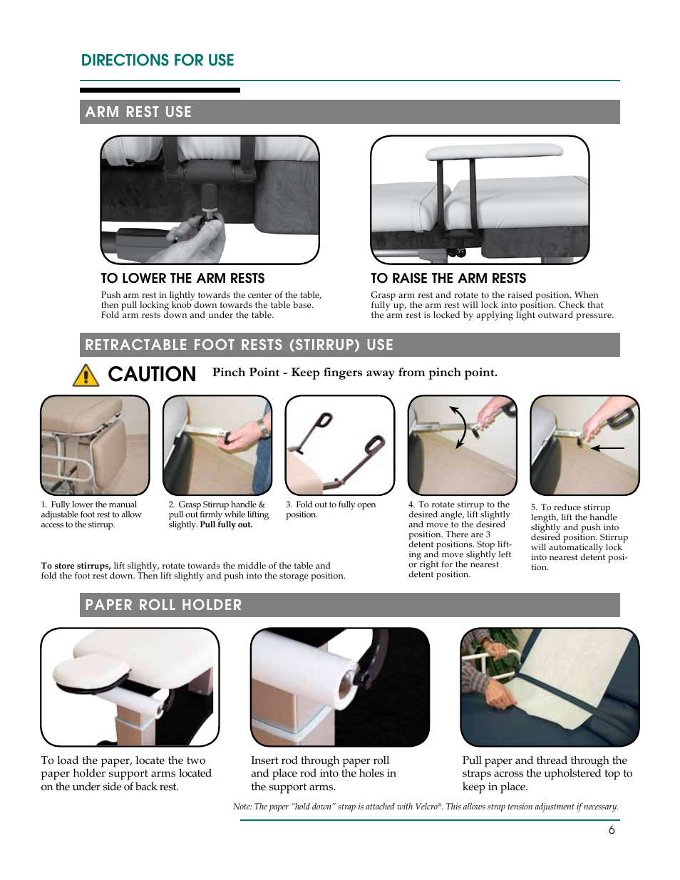 Caution, Directions for use, Arm rest use | Retractable foot rests (stirrup) use, Paper roll holder, Pinch point - keep fingers away from pinch point | Oakworks 121A Procedure Chair Rev.B User Manual | Page 9 / 20