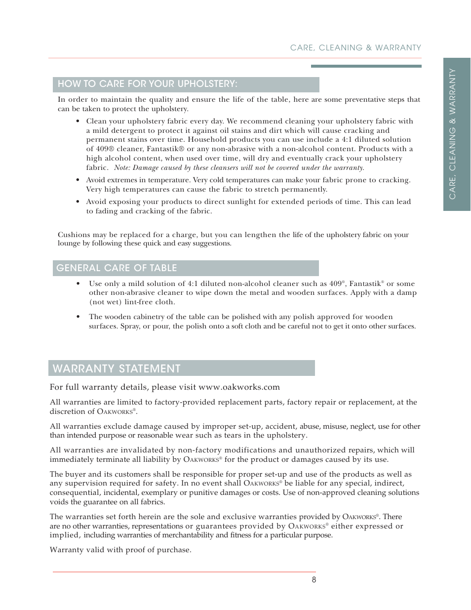 Warranty statement, How to care for your upholstery, General care of table | Oakworks Cabana Lounger User Manual | Page 11 / 12