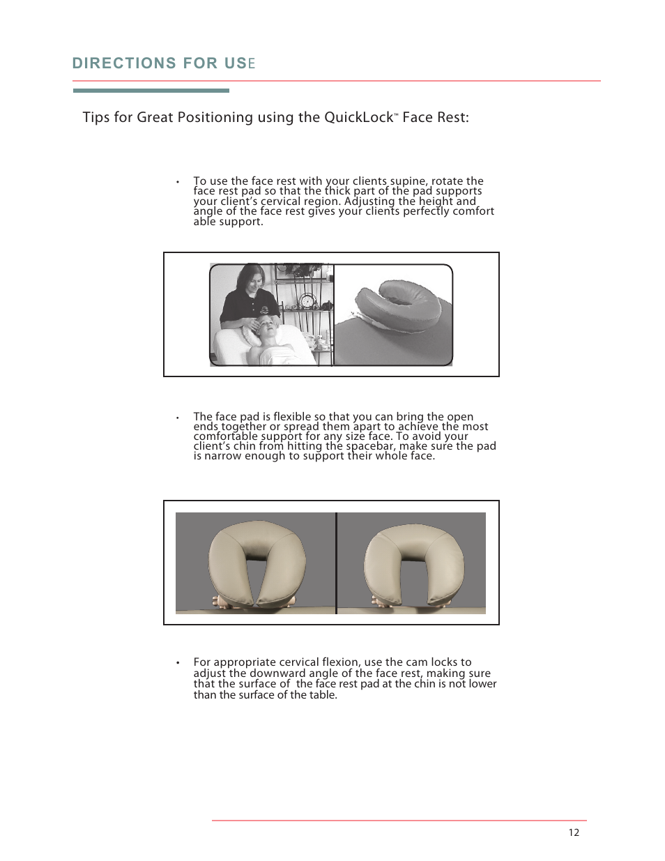 Directions for us e, Tips for great positioning using the quicklock, Face rest | Oakworks Celesta/Clodagh Gemini User Manual | Page 16 / 20