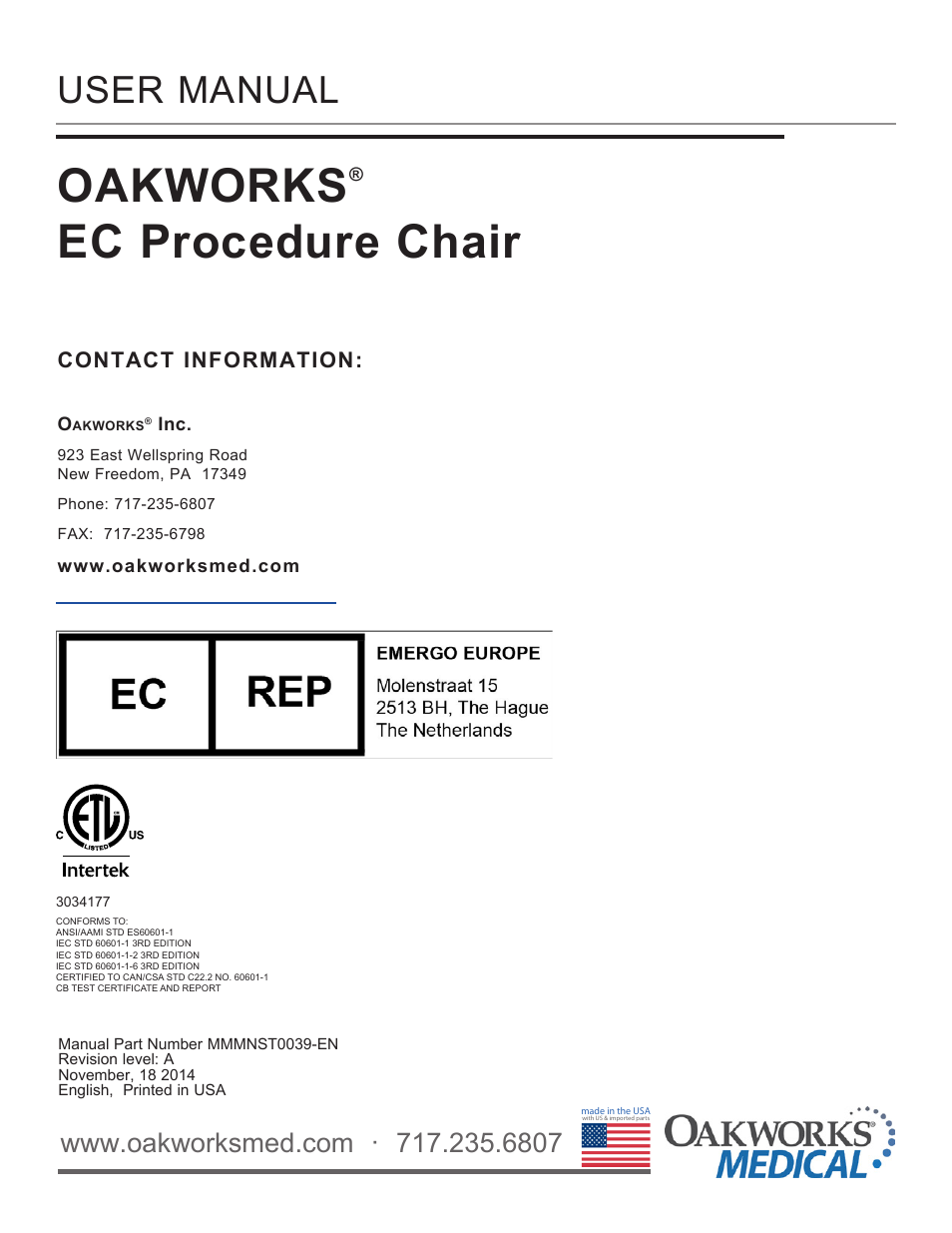 Oakworks, Ec procedure chair, User manual | Oakworks EC Series Procedure Chair User Manual | Page 20 / 20