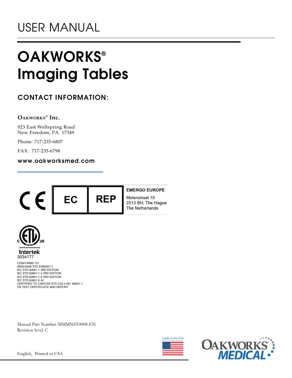 Oakworks, Imaging tables, User manual | Contact information | Oakworks CFLU401 User Manual | Page 40 / 40