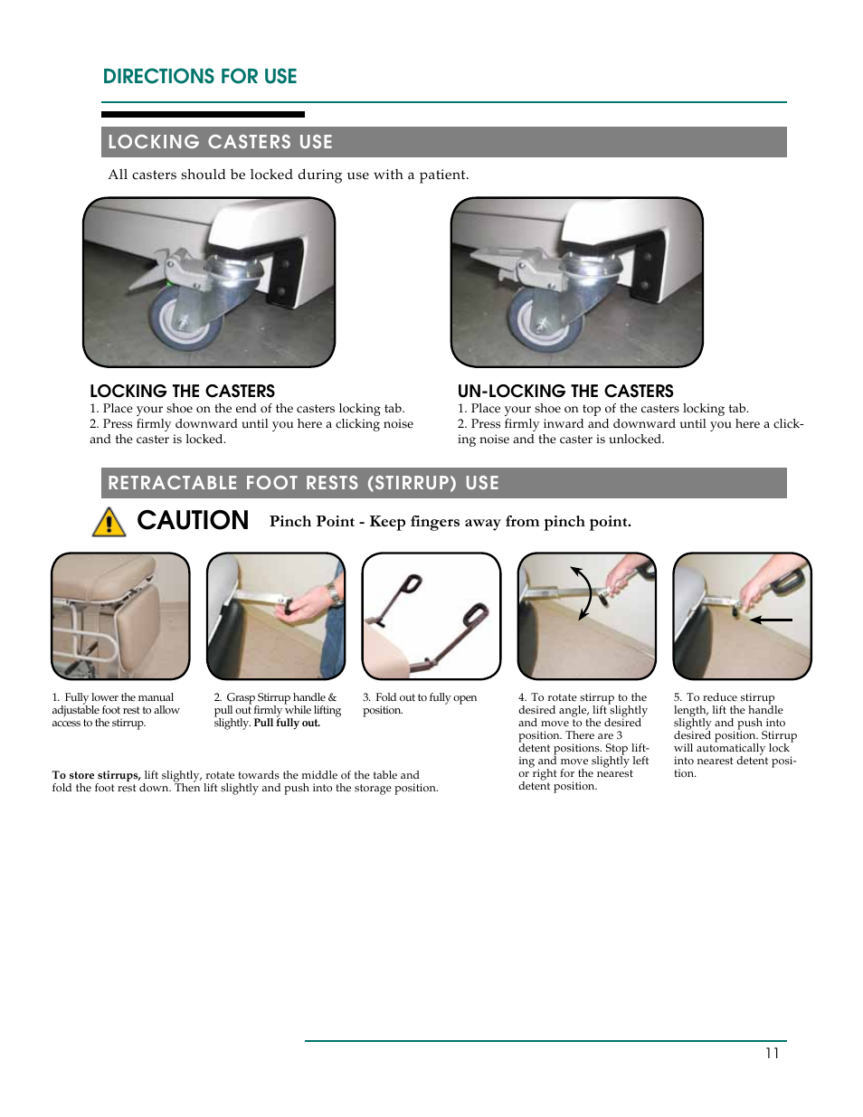 Caution, Directions for use, Locking casters use | Retractable foot rests (stirrup) use, Locking the casters, Un-locking the casters, Pinch point - keep fingers away from pinch point | Oakworks PF250 User Manual | Page 14 / 24