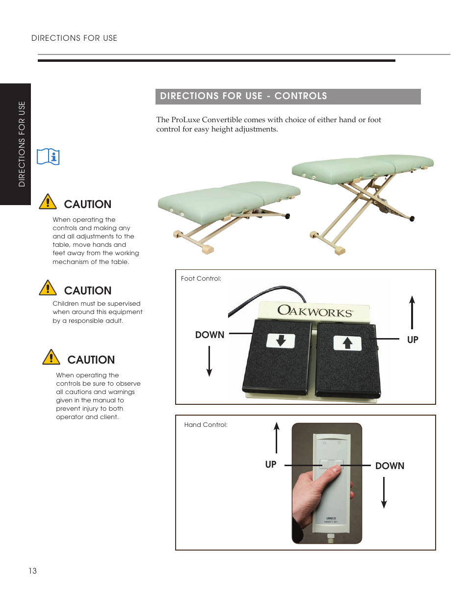 Caution | Oakworks ProLuxe Convertible User Manual | Page 16 / 20