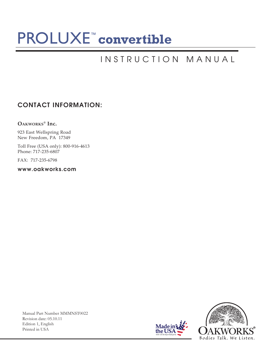 Proluxe, Convertible | Oakworks ProLuxe Convertible User Manual | Page 20 / 20