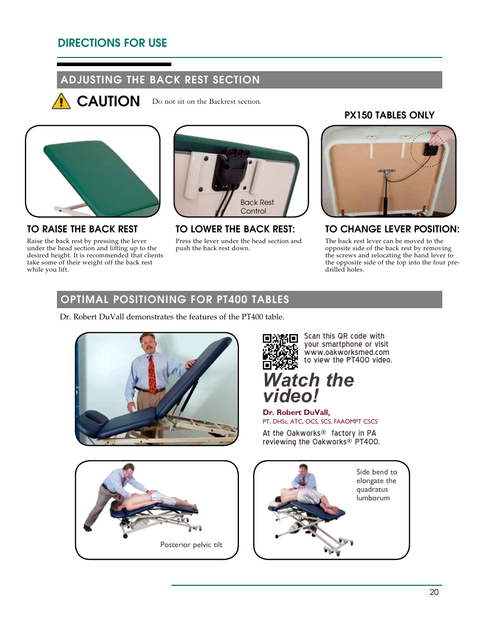 Watch the video, Caution, Directions for use | Oakworks PT Table User Manual | Page 23 / 36