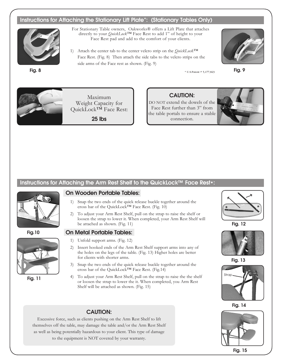 Maximum weight capacity for quicklock™ face rest | Oakworks QuickLock Face Rest User Manual | Page 2 / 2