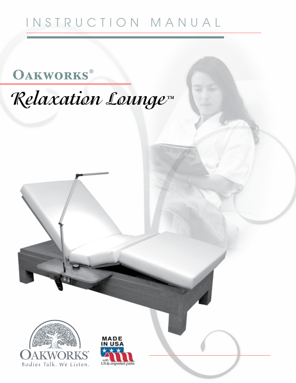 Oakworks Relaxation Lounge User Manual | 24 pages