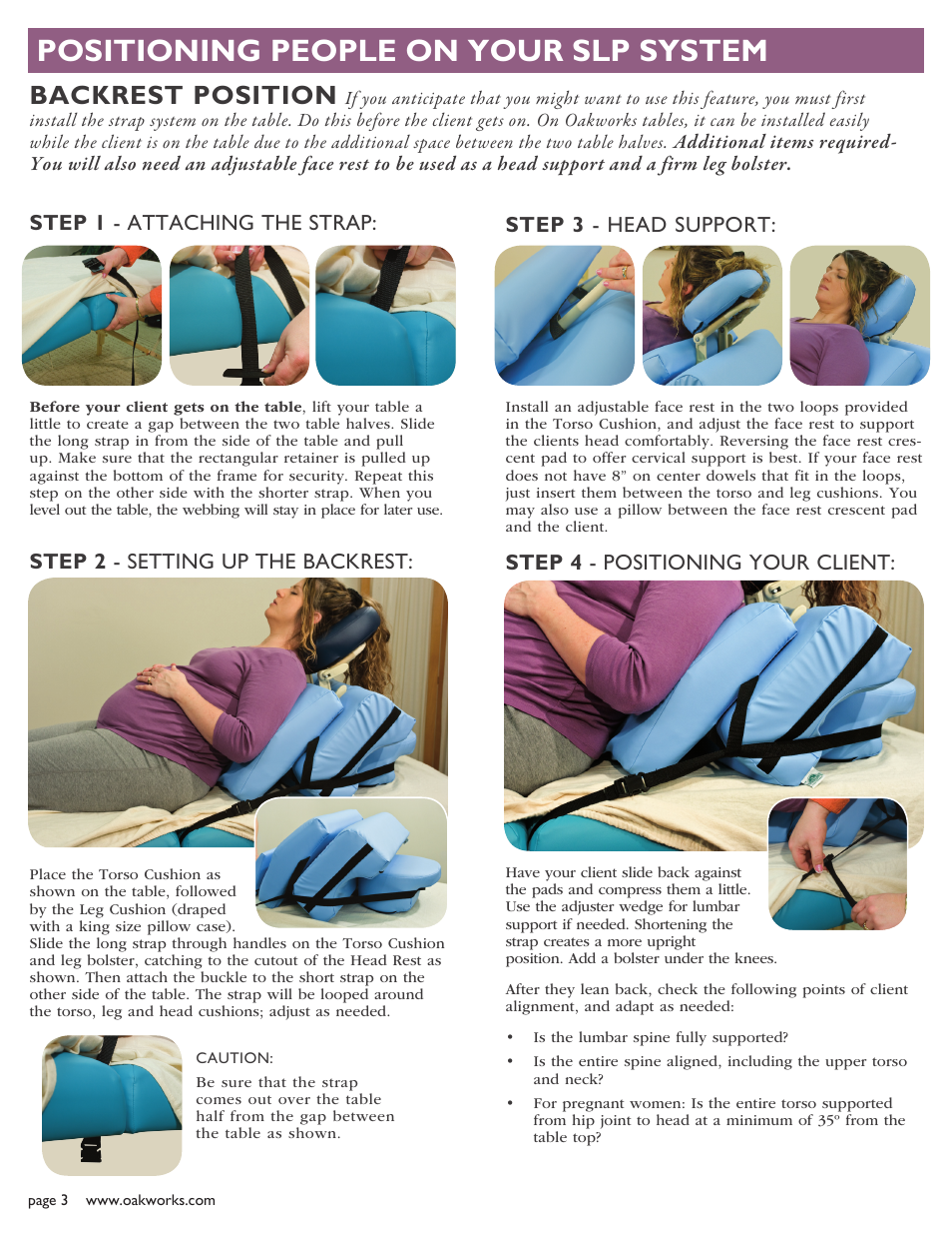 Positioning people on your slp system, Backrest position, Step 3 - head support | Step 1 - attaching the strap, Step 2 - setting up the backrest, Step 4 - positioning your client | Oakworks Side Lying Positioning System User Manual | Page 4 / 8