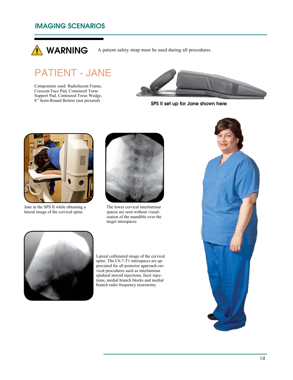 Patient - jane, Warning, Imaging scenarios | Oakworks Spine Positioning System II User Manual | Page 17 / 20