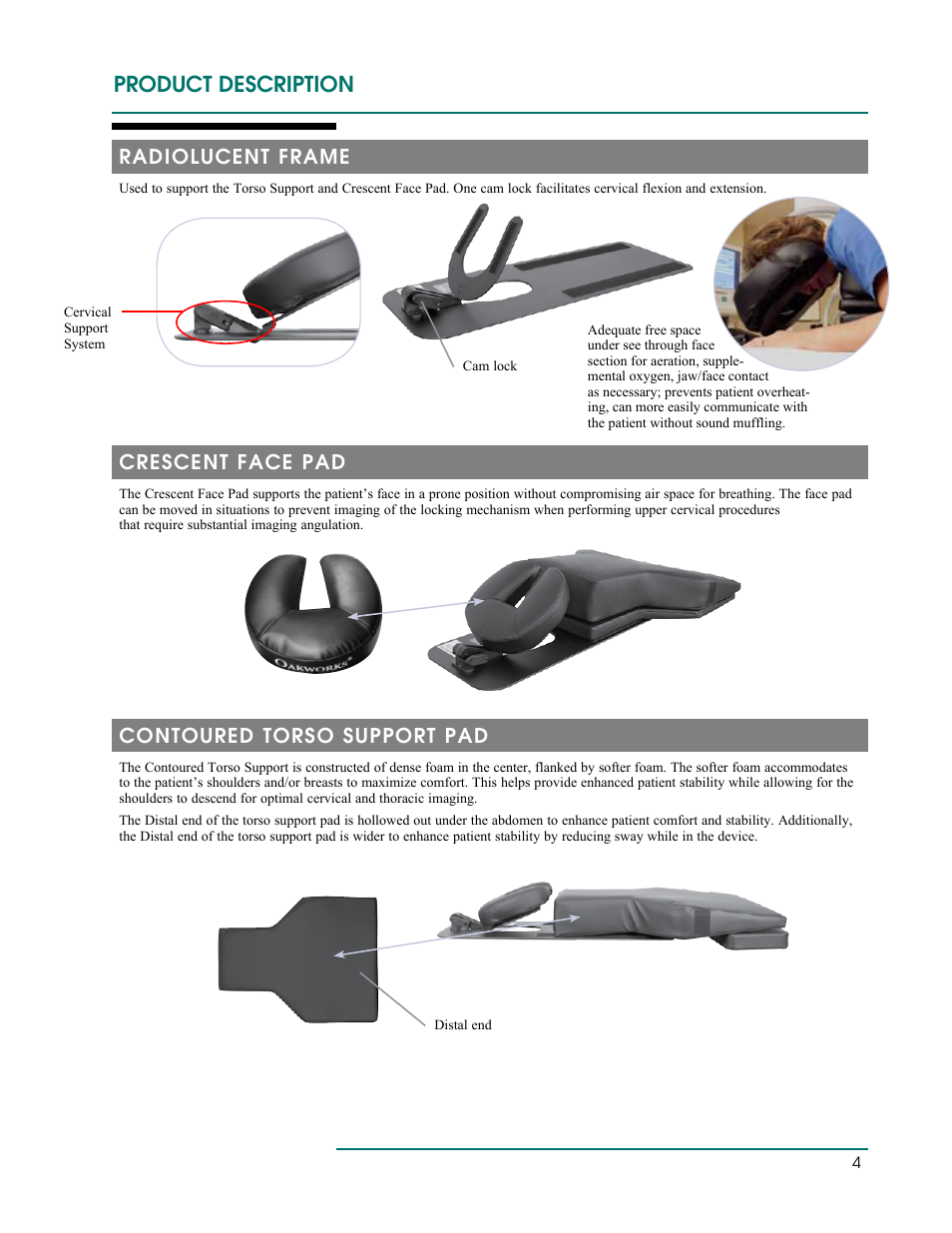 Product description, Radiolucent frame, Crescent face pad | Contoured torso support pad | Oakworks Spine Positioning System II User Manual | Page 7 / 20