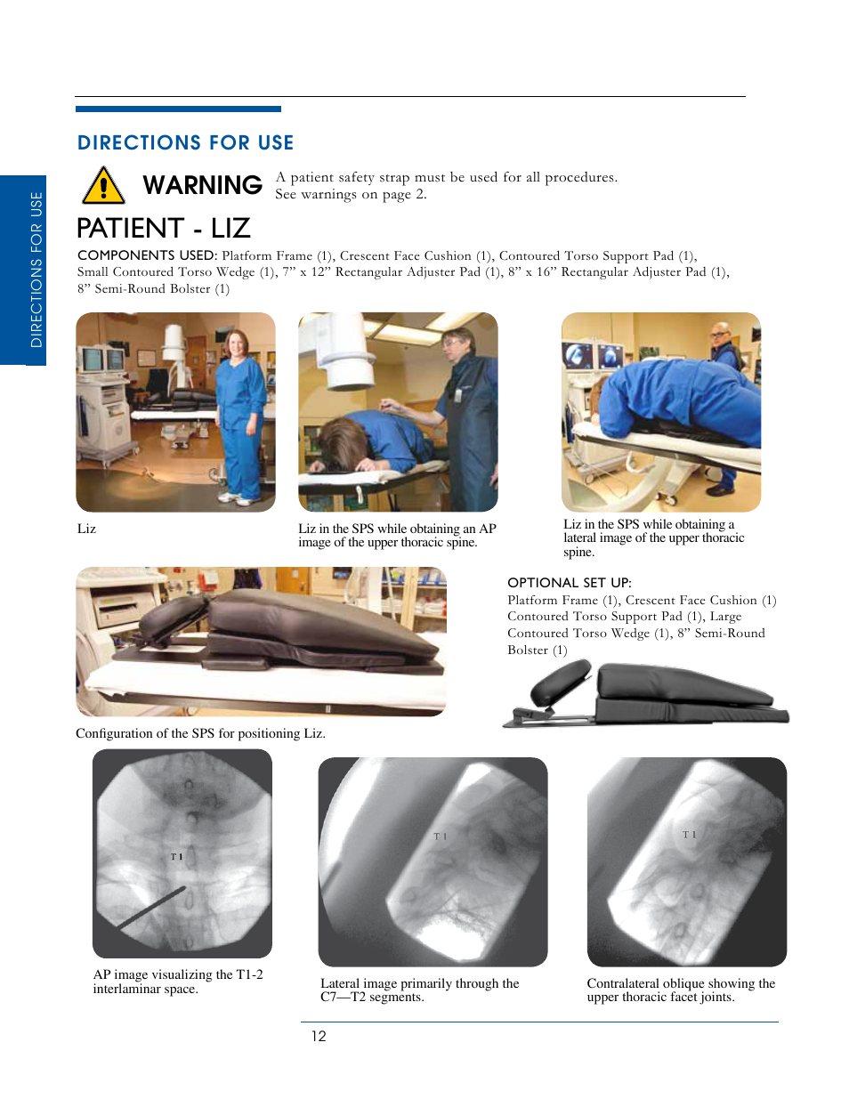 Patient - liz, Warning, Directions for use | Oakworks Spine Positioning System User Manual | Page 14 / 24