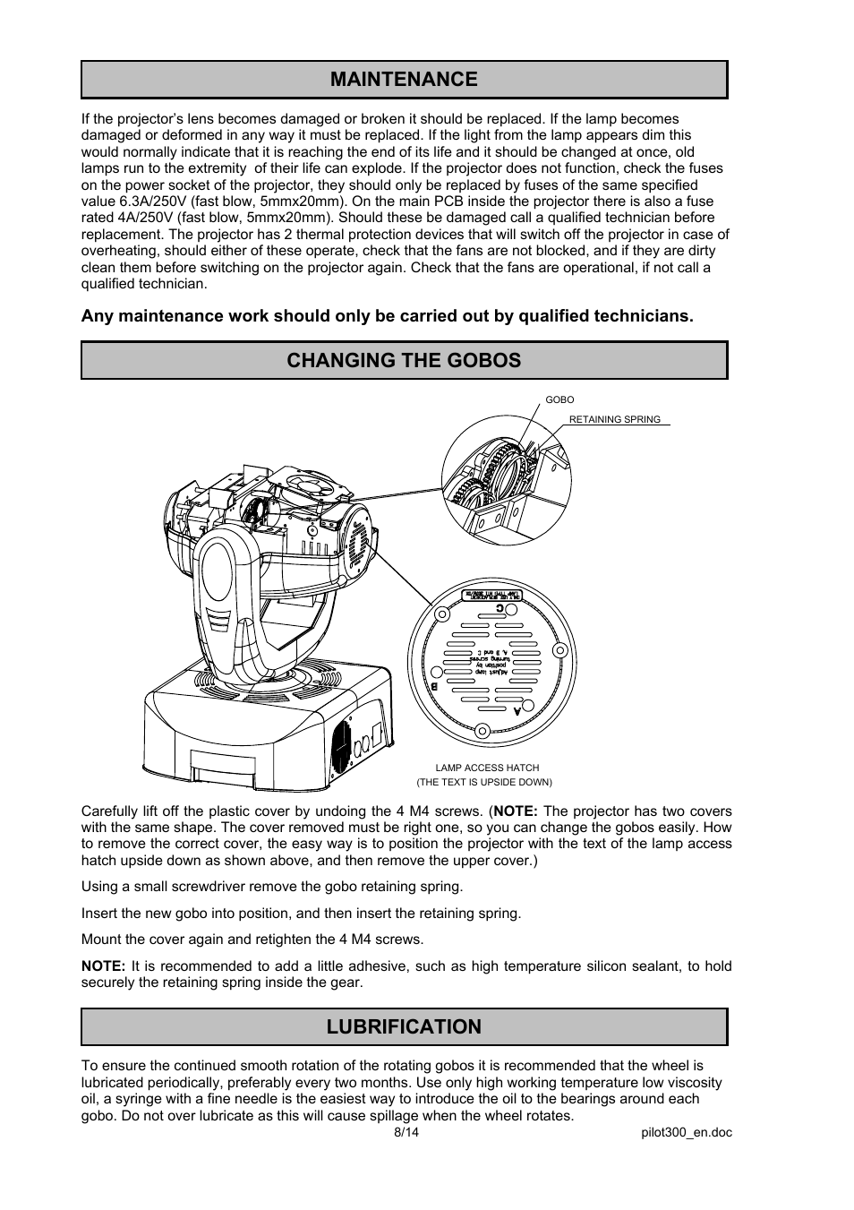 Maintenance, Changing the gobos, Lubrification | OmniSistem PR Pilot 300 User Manual | Page 8 / 14