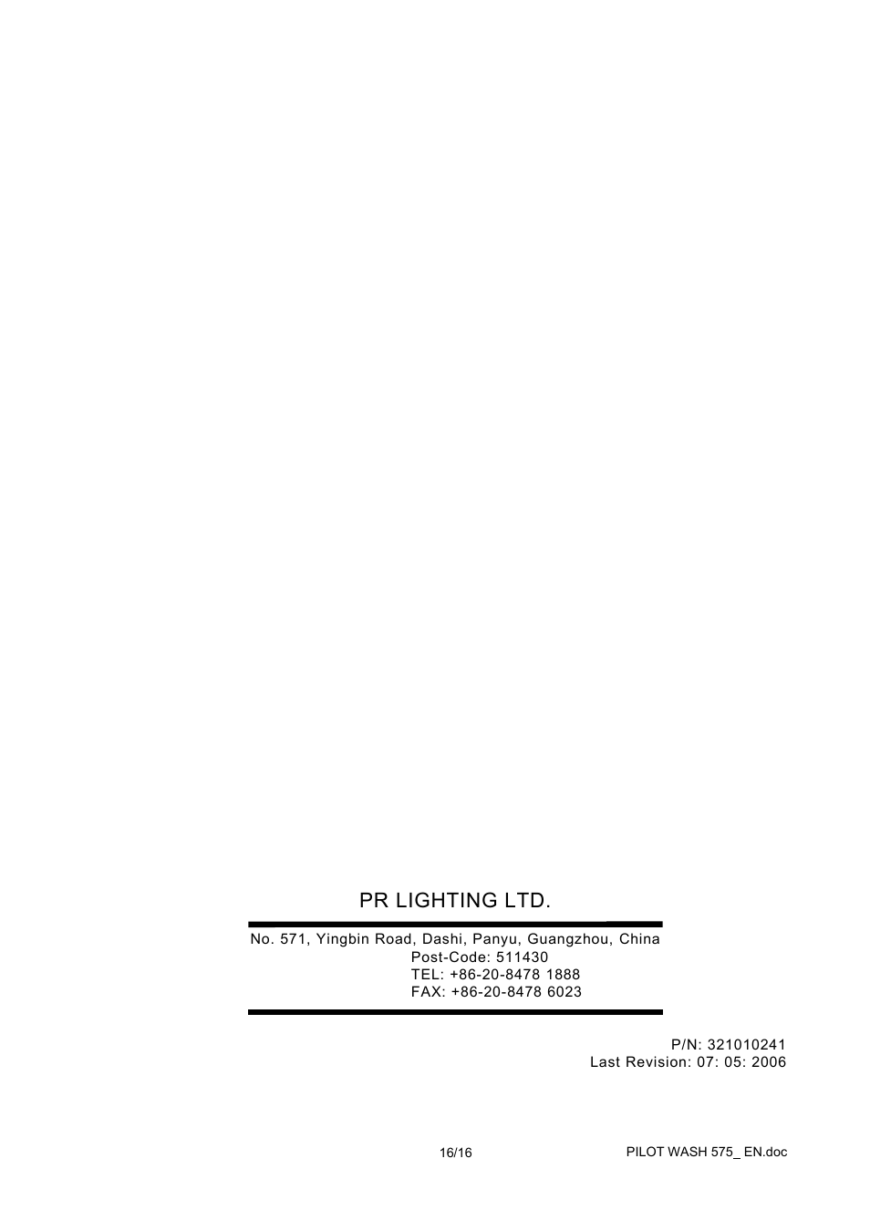 Pr lighting ltd | OmniSistem PR Pilot 575 Wash User Manual | Page 16 / 16