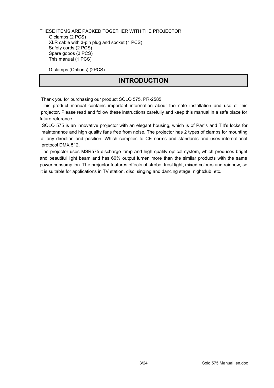 Introduction | OmniSistem PR Solo 575 User Manual | Page 3 / 24