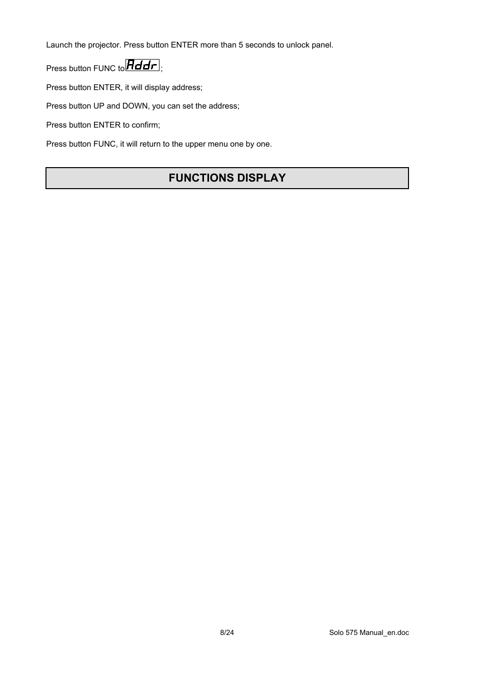 Functions display | OmniSistem PR Solo 575 User Manual | Page 8 / 24