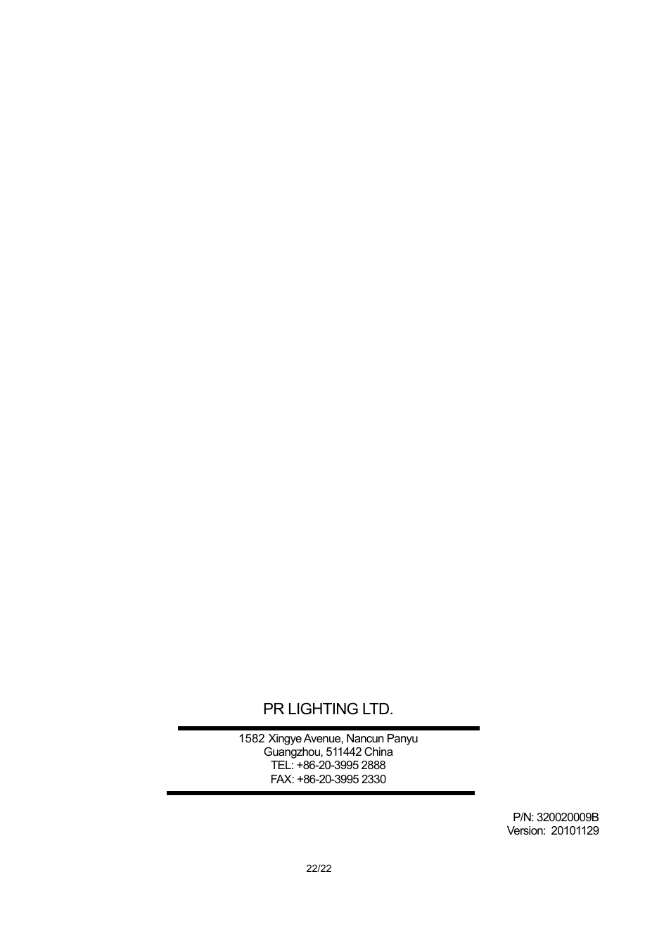 Pr lighting ltd | OmniSistem PR XS 250 User Manual | Page 22 / 22