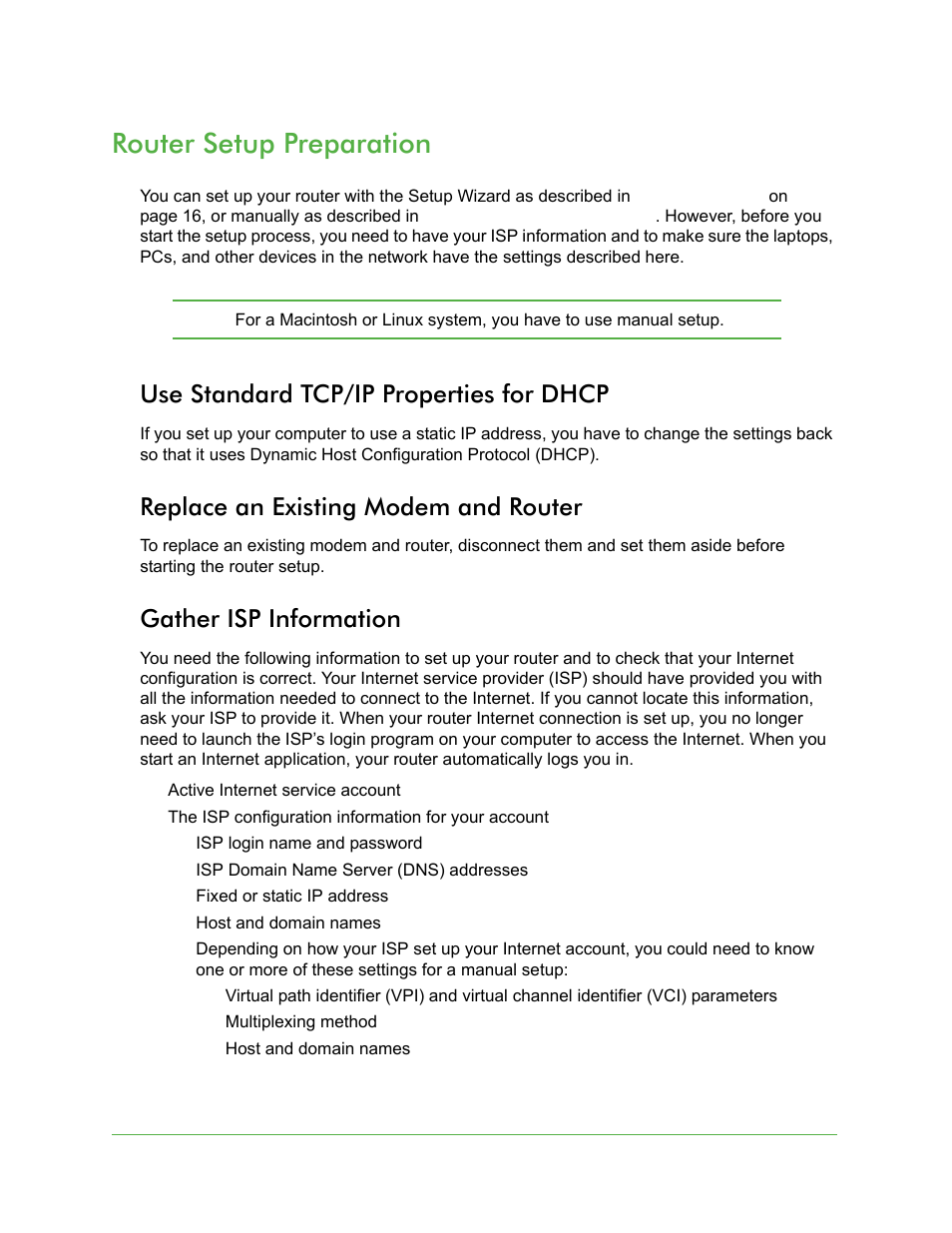 Use standard tcp/ip properties for dhcp, Replace an existing modem and router, Gather isp information | Router setup preparation | On Networks N150R User Manual User Manual | Page 12 / 92