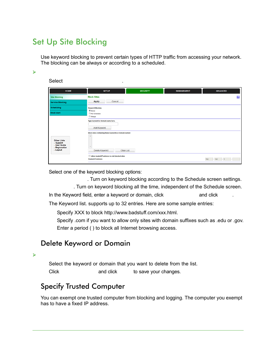 Delete keyword or domain, Specify trusted computer, Set up site blocking | Delete keyword or domain specify trusted computer | On Networks N150R User Manual User Manual | Page 38 / 92