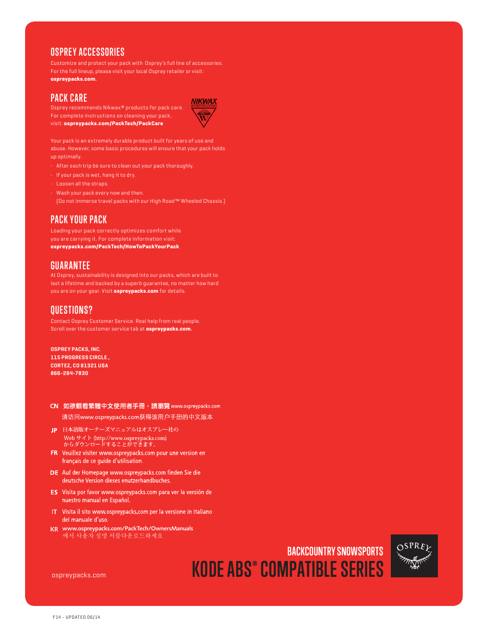 Kode abs, Compatible series, Backcountry snowsports | Osprey accessories, Pack care, Pack your pack, Guarantee, Questions | Osprey KODE ABS COMPATIBLE 22+10 User Manual | Page 8 / 8