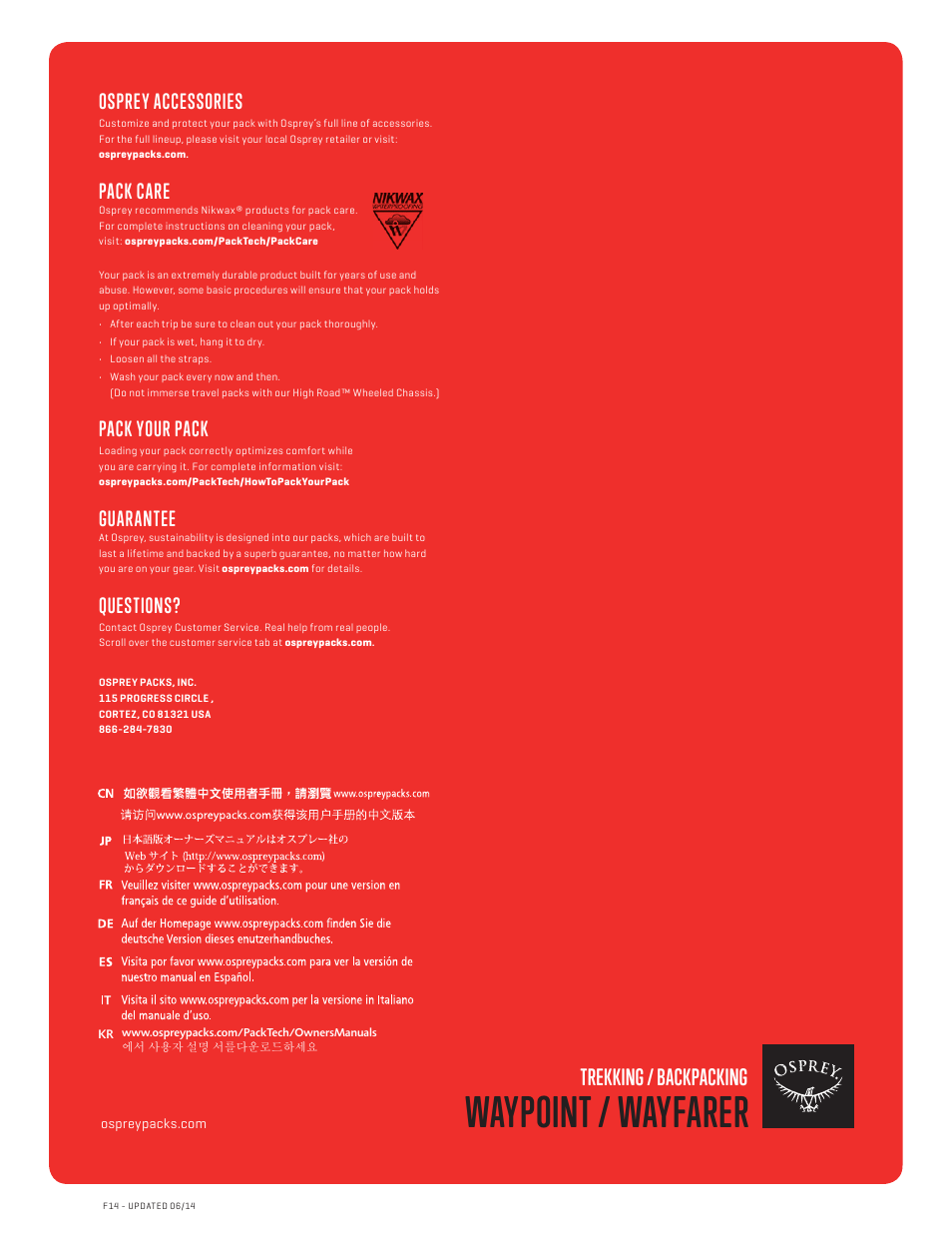 Waypoint / wayfarer, Trekking / backpacking, Osprey accessories | Pack care, Pack your pack, Guarantee, Questions | Osprey WAYFARER 70 User Manual | Page 6 / 6