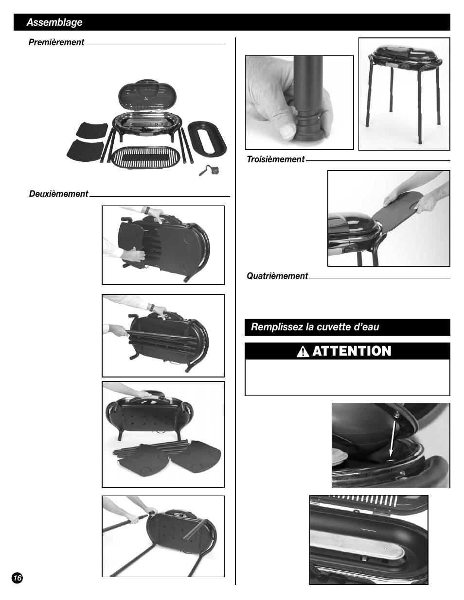 Attention, Assemblage, Remplissez la cuvette d’eau | Premièrement, Deuxièmement, Troisièmement quatrièmement | Coleman 9944 User Manual | Page 16 / 40